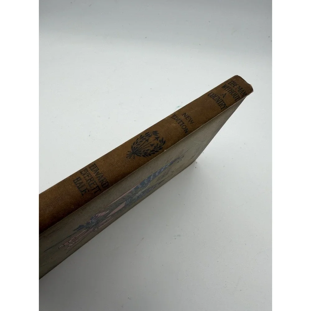 1904 The Man Without a Country Edward Everett Hale Hardcover Little Brown